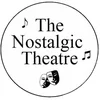 The Nostalgic Theatre